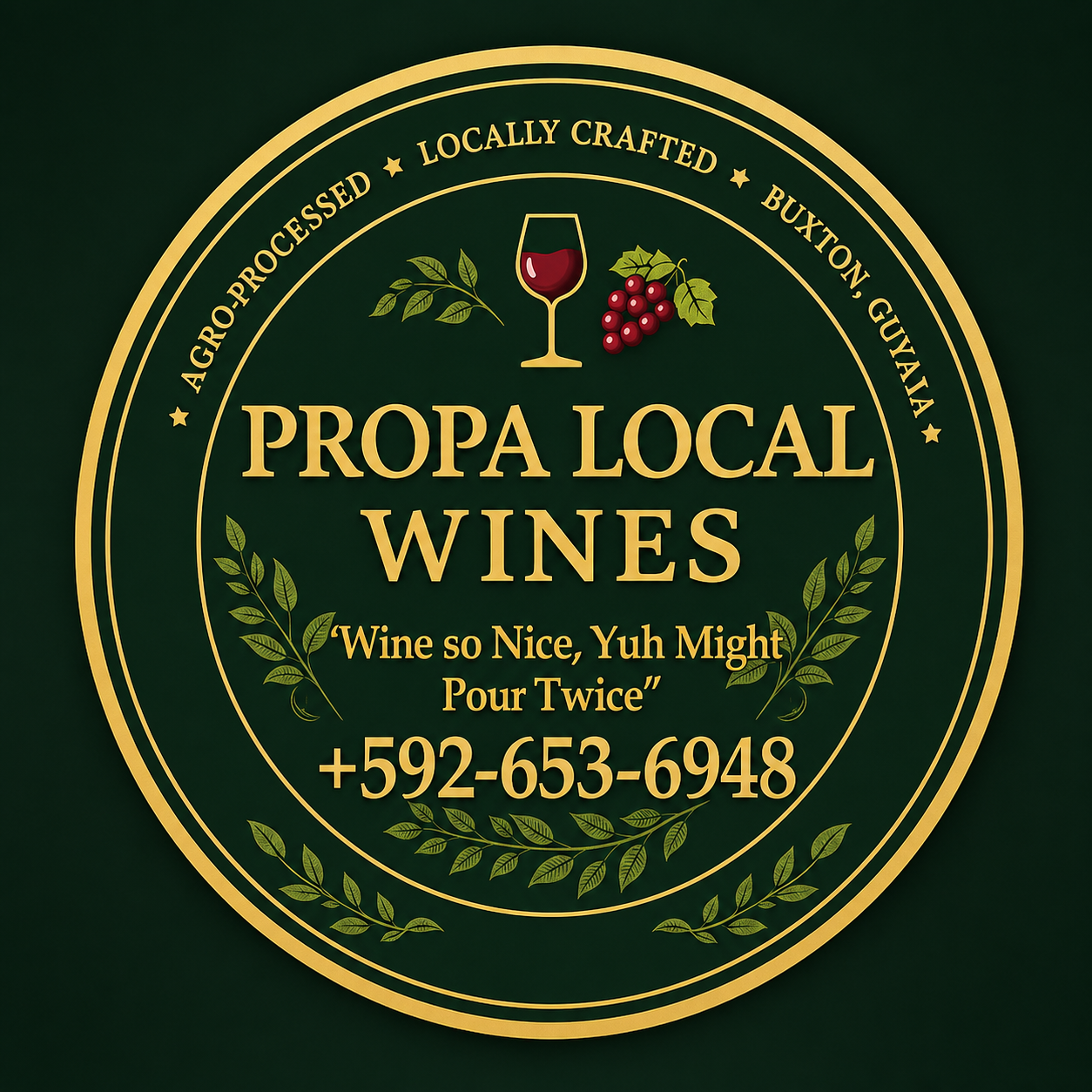 Propa Local Wines — locally crafted in Buxton, Guyana